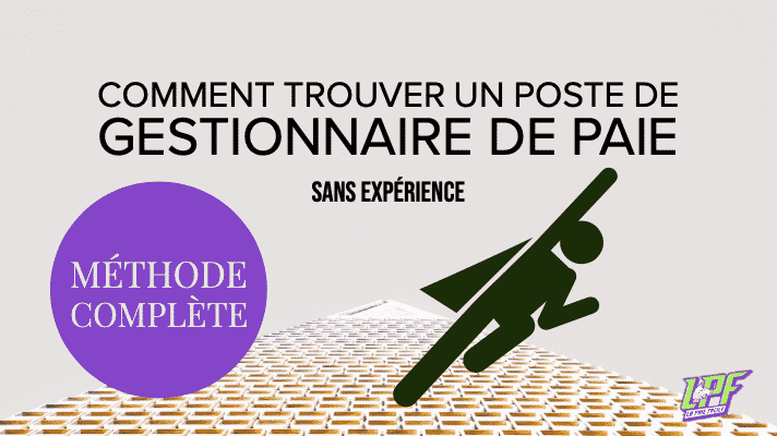 trouver un poste de gestionnaire de paie sans expérience