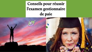 conseils pour réussir l'examen gestionnaire de paie