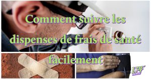 Dispenses de frais de santé