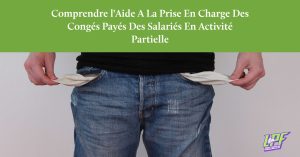 Aide à la prise en charge des congés payés des salariés en activité partielle