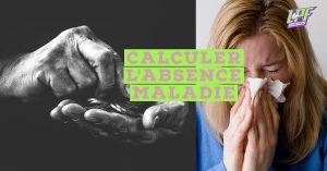 calcul absence maladie