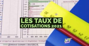 taux cotisations 2021