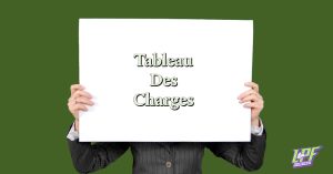 tableau des charges