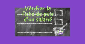 vérifier la fiche de paie