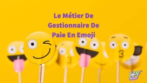Le Métier De Gestionnaire De Paie En Emoji