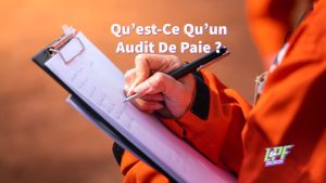 Qu’est-Ce Qu’un Audit De Paie