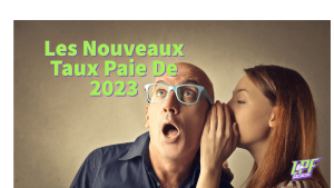 Les Nouveaux Taux Paie De 2023